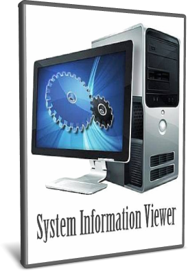 SIV 5.75 / System Information Viewer для Windows ПК + Portable