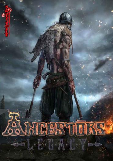 Ancestors Legacy PC | RePack by xatab