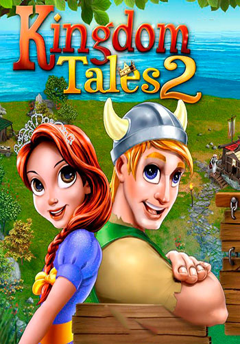 Королевские сказки 2 / Kingdom Tales 2