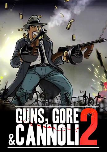 Guns, Gore & Cannoli 2 (2018) PC | RePack от xatab
