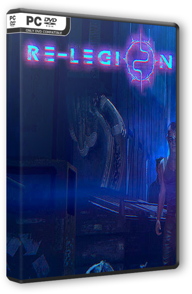 Re-Legion [v 1.3.4.325] PC